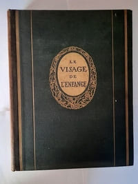 Le visage de l'enfance;
préface de Paul HAZARD