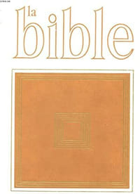 Aujourd'hui la Bible;la Bible