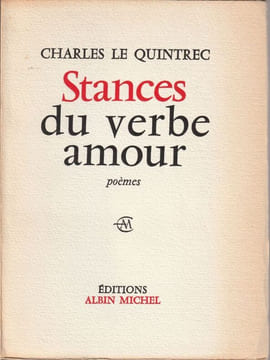Stances du verbe Amour.. Le Quintrec Charles