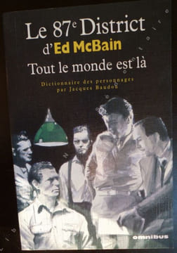Le 87è District d'Ed McBain : Tout le monde est là -DICTIONNAIRE DES PERSONNAGES. Baudou Jacques
