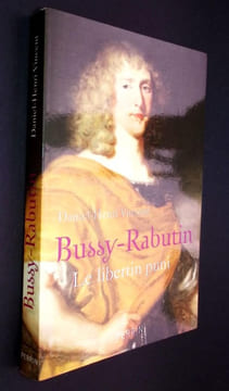 Bussy-Rabutin . Le libertin puni.. Vincent Daniel-Henri