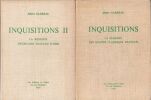 Inquisitions 1 et 2 La religion d'&eacute;crivains Fran&ccedil;ais d'hier - 1 La religion des grands classiques Fran&ccedil;ais.. Garreau Albert