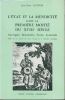 L'Etat et la mendicit&eacute; dans la premi&egrave;re moiti&eacute; du XVIIIe Si&egrave;cle  Auvergne, Beaujolais, Forez, Lyonnais. Gutton Jean-Pierre