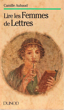 Lire les Femmes de Lettrres. Aubaud Camille