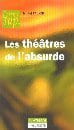 Les Théâtres de l'absurde. PRUNIER Michel
