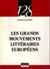 Les Grands Mouvements Litt&eacute;raires Europ&eacute;ens.. Claudon Francis