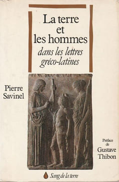 La terre et les hommes dans les lettres greco-latines. Sanivel Pierre