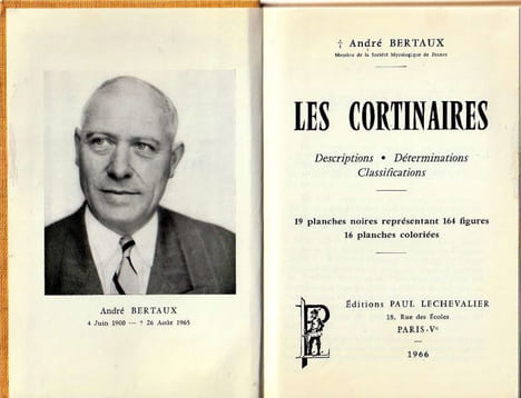 Les Cortinaires Études Mycologiques II. Bertaux A