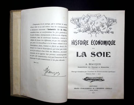 Histoire économique de la Soie.. Beauquis A.