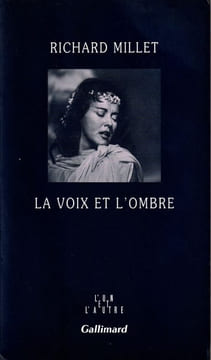 La voix et l'Ombre.. Millet Richard