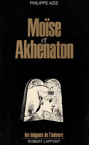 Moïse et Akhenaton