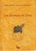 Les divisions de l'&ecirc;tre.. Abel Prot-Aisenstein-Maurice Berger-C&eacute;li&eacute;- Favarel Garrigues-Pierre F&eacute;dida-Foliot Blandine-Giros Isra&euml;l-Jacques Le ...
