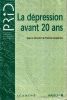 La depression avant 20 ans. Lemperi&egrave;re Th&eacute;r&egrave;se