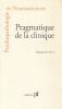 Pragmatique de la Clinique. Jouvent Rolland