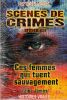 Ces femmes qui tuent sauvagement. James Mike