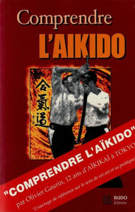 Comprendre l'Aïkido