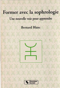 Former avec la Sophrologie Une nouvelle voie pour apprendre