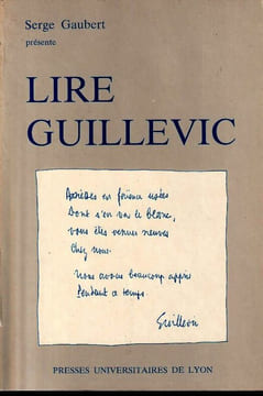 Lire GUILLEVIC. Gaubert Serge