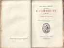 Journal Inédit du règne de Henri IV 1596-1602 par Pierre de l'Estoile.. Halphaen Eugène [ Pierre de l'Estoile]