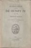Journal Inédit du règne de Henri IV 1596-1602 par Pierre de l'Estoile.. Halphaen Eugène [ Pierre de l'Estoile]
