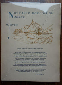 Nos vieux moulins du Rosne
