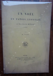 Un Noël en Patois Lyonnais de Jean-Claude Dunant.