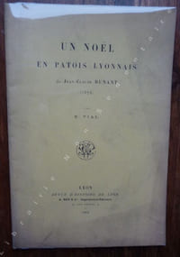 Un Noël en Patois Lyonnais de Jean-Claude Dunant.