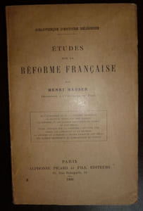 Etudes sur la réforme Française.