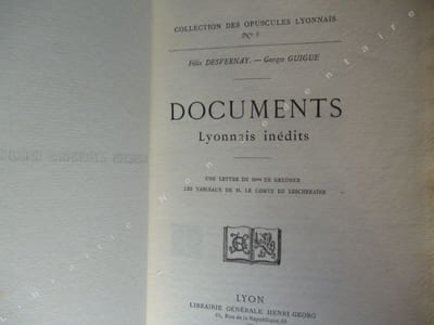 DOCUMENTS Lyonnais inédits - Une lettre de Mme Krudner . Les tableaux de M. Le Comte De Lescheraine.