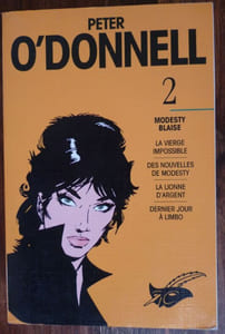- Modesty Blaise - La vierge Impossible - Des nouvelles de Modesty - La lionne d'Argent - Dernier Jour à Limbo