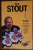 Les ann&eacute;es 1930-1939 - Fer de Lance - Les compagnons de la peur - La bande &eacute;lastique - La cassette rouge.. STOUT Rex