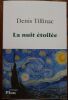 La Nuit &eacute;toil&eacute;e. Tilliniac Denis