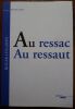 Au ressac Au Ressaut. Lesgards Roger