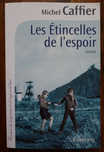 Les étincelles de l'espoir