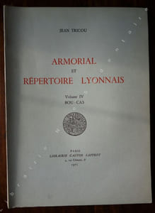  Armorial et Répertoire Lyonnais Volume IV   - BOU- CAS - 