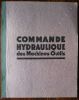 Commande Hydraulique des Machines Outils (Hydraulic Controls On Machines Tools). Colombani - C. , Dans une traduction d'après l'ouvrage publié par ...
