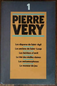 Les disparus de Saint-Agil - Les Anciens de Saint-Loup - Les Héritiers d'avril - Le thé des Vieilles Dames - Les Métamophoses - Le meneur de Jeu .