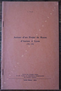 Autour d'un projet de Route d'Autun à Lyon (1782-1789)