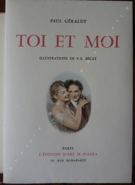 Toi Et Moi. Geraldy Paul - Bécat Paul
