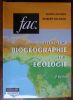 El&eacute;ments de Biog&eacute;ographie et d'&eacute;cologie ( 2e Edition)..  Lacoste Alain - Salanon Robert