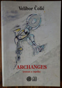 - Archange (roman à capella)