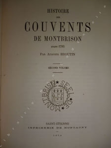 - Histoire des couvents de Montbrison avant 1793.