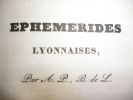 - Nouvelles recherches sur les Editions Lyonnaises du XVIe Siècle (juillet 1840) -  Epître à Messieurs les Membres de l'Académie Royale Des Sciences, ...