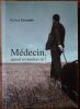 M&eacute;decin, quand reviendras-tu ?. Escande Robert