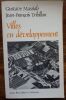 Villes en d&eacute;veloppement - Essai sur les politiques urbaines dans le tiers monde, Urbanisme tiers monde, Le d&eacute;veloppement des Villes dans le Tiers ...