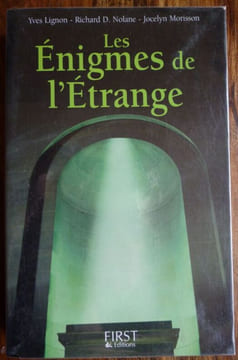 Énigmes de l'étrange.. Lignon Yves - Nolane Richard D. - Morisson Jocelin