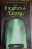 &Eacute;nigmes de l'&eacute;trange.. Lignon Yves - Nolane Richard D. - Morisson Jocelin 