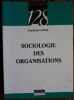 Sociologie des organisations.  Lafaye Claudette
