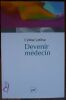 Devenir M&eacute;decin.  C&eacute;line Lef&egrave;ve