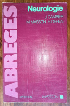 Neurologie. Cambier J - Masson M. - Dehen H.